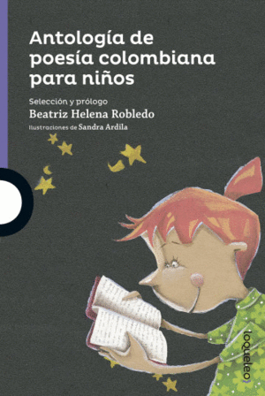ANTOLOGIA DE POESIA COLOMBIANA PARA NIÑOS
