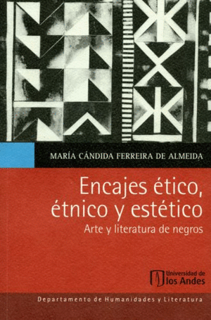 ENCAJES ÉTICO, ÉTNICO Y ESTÉTICO