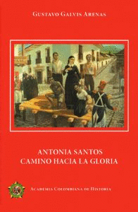 ANTONIA SANTOS CAMINO HACIA LA GLORIA