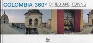 COLOMBIA 360 CIUDADES Y PUEBLOS