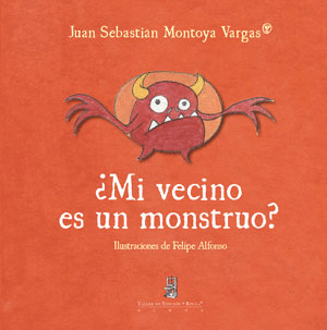 MI VECINO ES UN MONSTRUO?