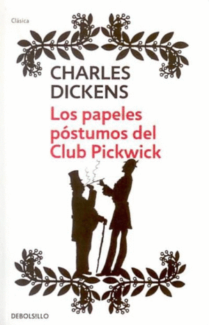 PAPELES POSTUMOS DEL CLUB PICKWICK, LOS