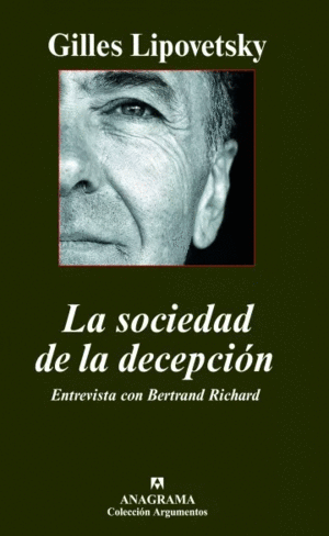 SOCIEDAD DE LA DECEPCION LA