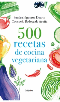 500 RECETAS DE COCINA VEGETARIANA