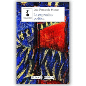 LA EXPRESIÓN POÉTICA