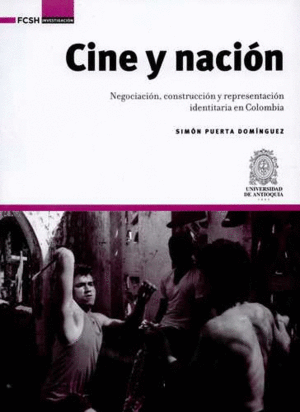 CINE Y NACIÓN  NEGOCIACIÓN  CONSTRUCCIÓN