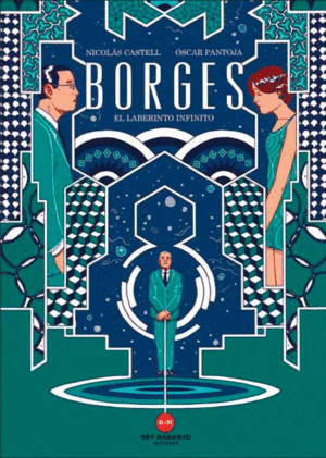 BORGES EL LABERINTO INFINITO