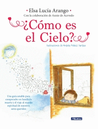 COMO ES EL CIELO?
