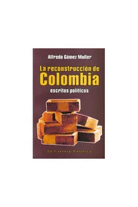LA RECONSTRUCCION DE COLOMBIA