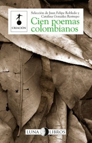 CIEN POEMAS COLOMBIANOS