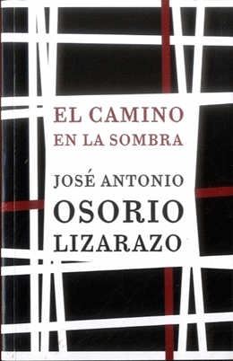 EL CAMINO EN LA SOMBRA