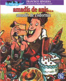 AMADIS DE ANIS... AMADÍS DE CODORNIZ