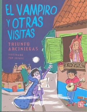 VAMPIRO Y OTRAS VISITAS, EL