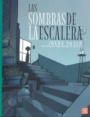SOMBRAS DE LA ESCALERA, LAS