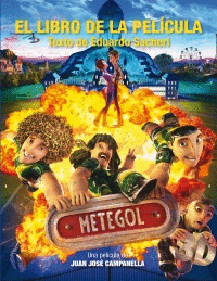 METEGOL: EL LIBRO DE LA PELICULA