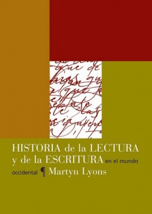 HISTORIA DE LALECTURA Y DE LA ESCXRITURA