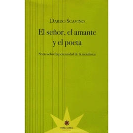 EL SEÑOR, EL AMANTE Y EL POETA