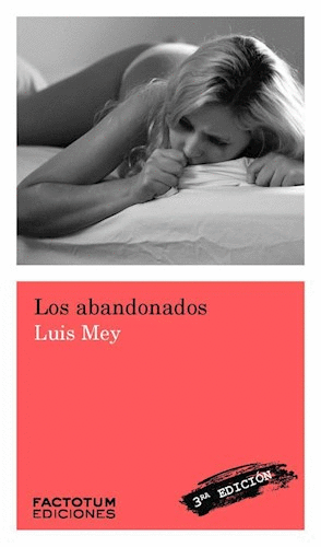 LOS ABANDONADOS