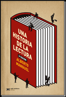 UNA HISTORIA DE LA LECTURA