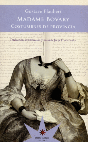 MADAME BOVARY, COSTUMBRES DE PROVINCIA