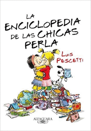 ENCICLOPEDIA DE LAS CHICAS PERLA, LA