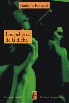 PELIGROS DE LA DICHA, LOS