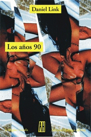 AÑOS 90, LOS