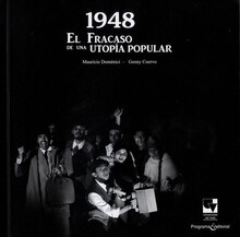 1948. El fracaso de una utopía popular